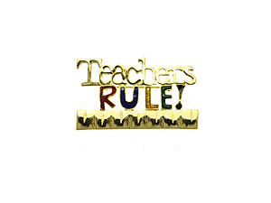 Teachers Rule Pin & Brooch